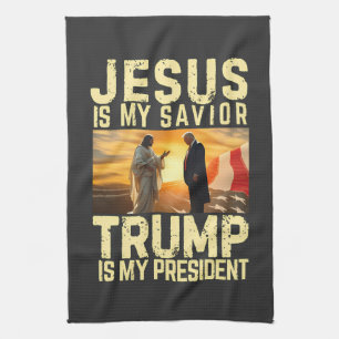 Jesus Trump - Jesus Is My Lord Saviour Kitchen Towel