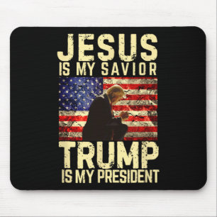 Jesus Trump Tee - Jesus Is My Lord Savior Trump My Mouse Pad