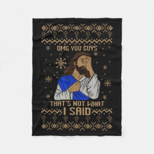 Jesus Ugly Christmas Omg You Guys That’s Not What Fleece Blanket