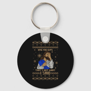 Jesus Ugly Christmas Omg You Guys That’s Not What Keychain