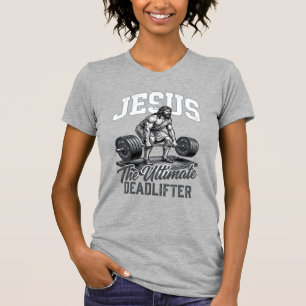 Jesus Ultimate Deadlifter Vintage Vector Shirt Des