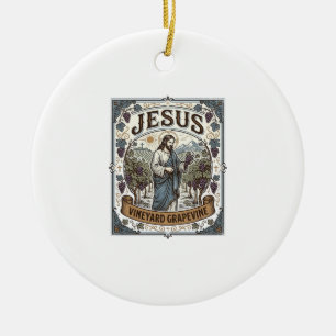 Jesus Vineyard Grapevine Jesus Vineyard Grapevine Ceramic Ornament