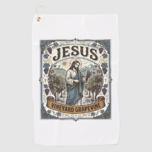 Jesus Vineyard Grapevine Jesus Vineyard Grapevine Golf Towel