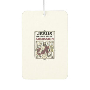 Jesus Vintage Ticket Admission Jesus Vintage Ticke Air Freshener