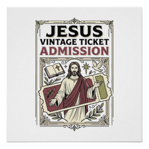Jesus Vintage Ticket Admission Jesus Vintage Ticke Poster