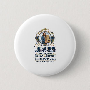 Jesus Warehouse Logistics Graphic Tee Christian Ar 2 Inch Round Button