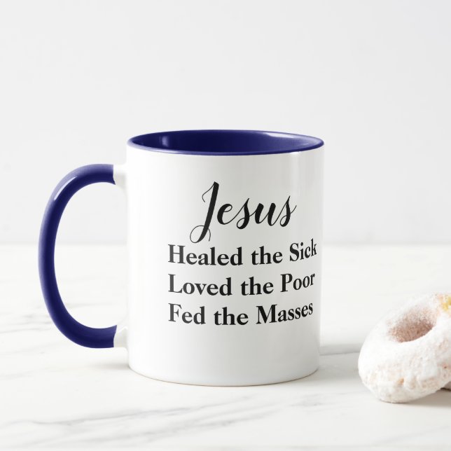 Jesus was a Liberal mug (With Donut)