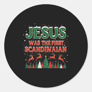 Jesus Was The First Ecrow Ugly Sweater Style Classic Round Sticker