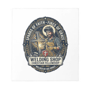 Jesus Welder Metal Shop T-Shirt Inspirational Fait Notepad