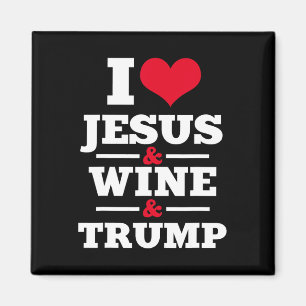 Jesus Wine Trump Religious Christian Faith Mom Gif Magnet