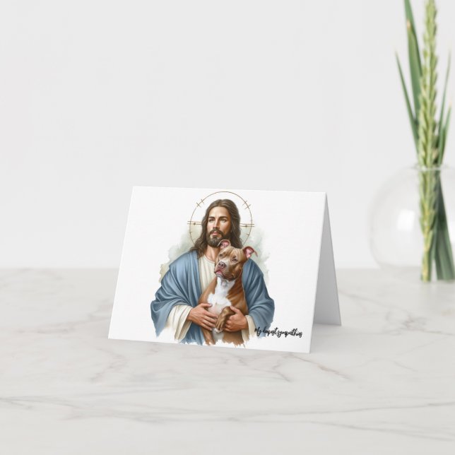 Jesus with Pit Bull-Dog Loss Sympathy Card (Front)