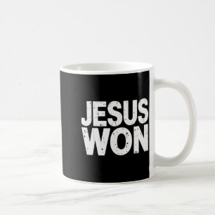 Jesus Won Christian Faith Religious Coffee Mug