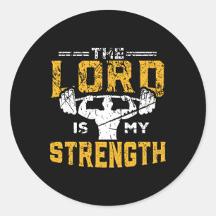Jesus Workout The Lord Is My Strength Christian Gy Classic Round Sticker
