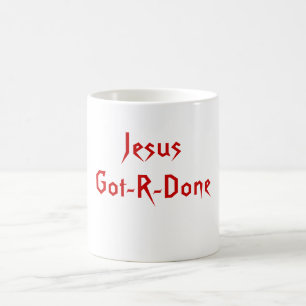 JesusGot-R-Done Coffee Mug
