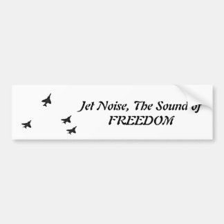 Jet Noise the sound of freedom f-4 Bumper Sticker