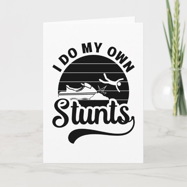 Jet Skiing I Do My Own Stunts Jet Ski Retro Jetski Card (Front)