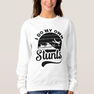 Jet Skiing I Do My Own Stunts Jet Ski Retro Jetski Sweatshirt