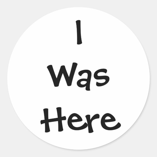 J'Étais Ici Sticker (Devant)