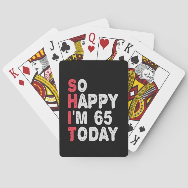 Jeu De Cartes 65e anniversaire So Happy I'm 65 Today Cadeau Drôl (dos)