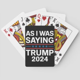 Jeu De Cartes Ainsi que je le disais Trump 2024 Donald trump 