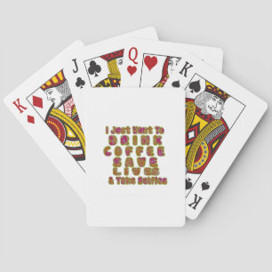 Jeu De Cartes Boire du café Sauver des vies et prendre des selfi