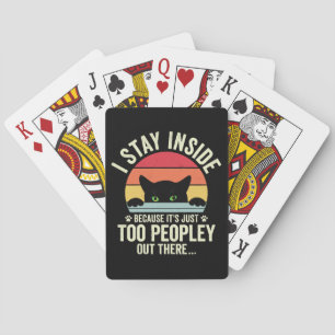 Jeu De Cartes Chat drôle Je reste à l'intérieur parce que c'est 