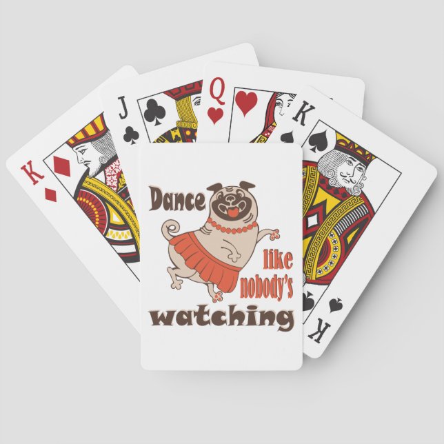 Jeu De Cartes Danse comme personne ne regarde poule Carlin chien (dos)