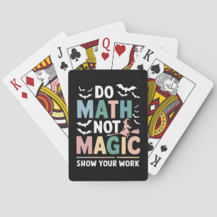 Jeu De Cartes Do Math Not Magic Math Teacher Montre Votre Travai