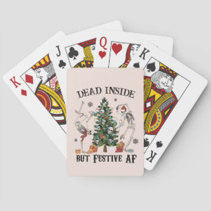 Jeu De Cartes Drôle Skeleton de Noël - Mort à l'intérieur mais F
