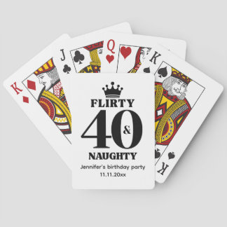 Jeu De Cartes flirty 40 naughty ,black & white forty birthday 
