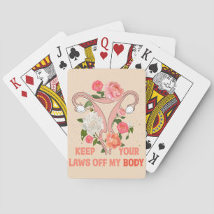 Jeu De Cartes Gardez Vos Lois Hors De Mon Corps   Pro-choix