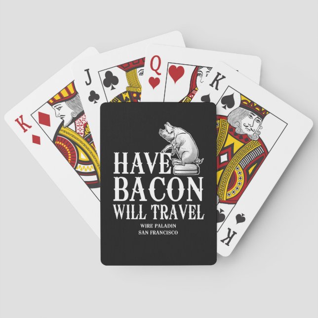 Jeu De Cartes Have Bacon Will Travel (dos)