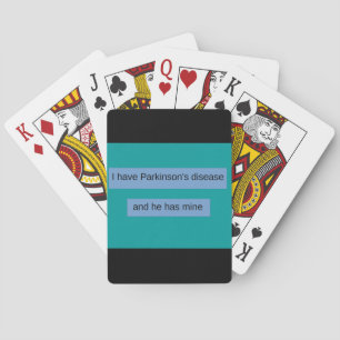 Jeu De Cartes J'ai la maladie de Parkinson et il a la mienne
