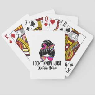 Jeu De Cartes Je ne sais pas que je travaille ici Citations de s