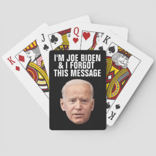 JEU DE CARTES JOE BIDEN FUNNY A OUBLIÉ CE MESSAGE CARTES DE LECT