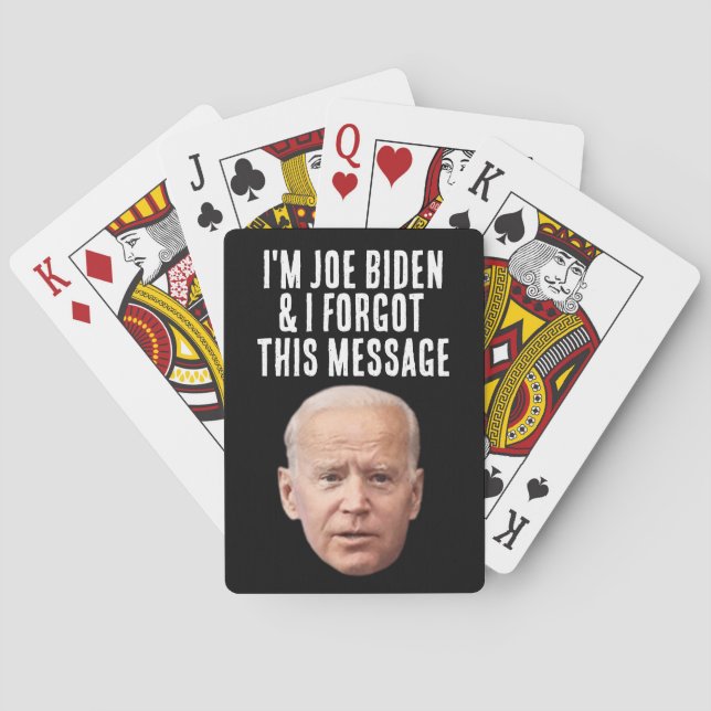JEU DE CARTES JOE BIDEN FUNNY MESSAGE OUBLIÉ CARTES DE LECTURE (dos)