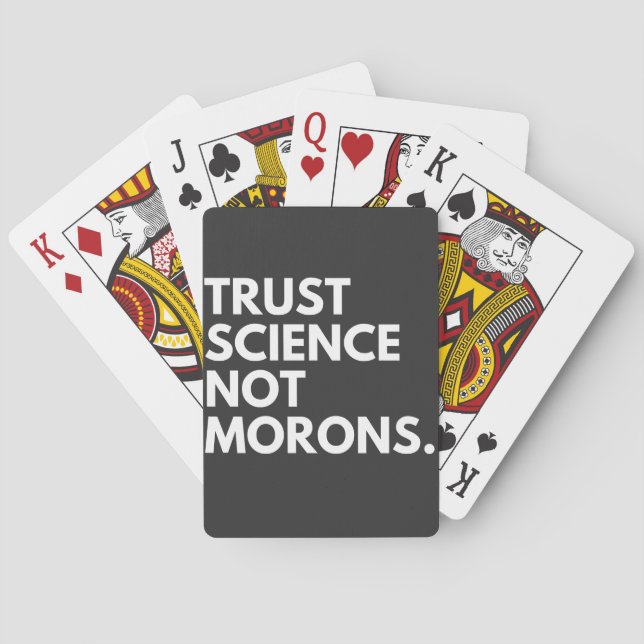 JEU DE CARTES LA SCIENCE DE CONFIANCE ET NON LES MORONS (dos)