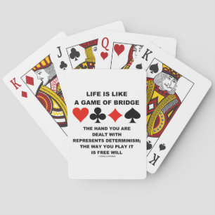Jeu De Cartes La Vie Est Comme Le Jeu Du Pont Déterministe Libre