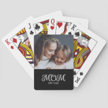 Mom Established Script Black Photo Poker Cards