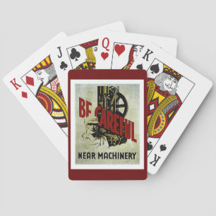 Jeu De Cartes Soyez prudent près de la machinerie - affiche de s