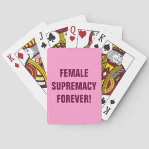 JEU DE CARTES SUPRÉMATIE FEMELLE POUR TOUJOURS !