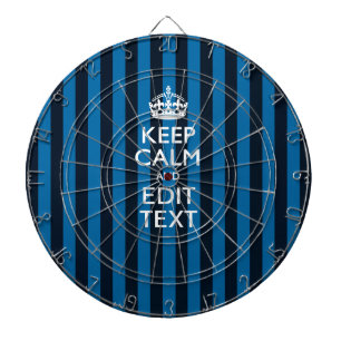Jeu De Fléchettes Your Text on Keep Calm Blue Stripes Style