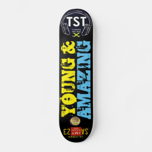 JEUNES ET EXTRAORDINAIRES / TST Skateboard