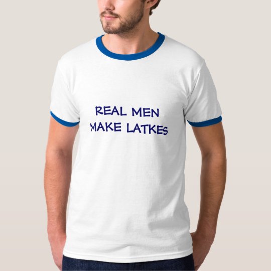 JEWISH HANUKKAH SHIRT REAL MEN MAKE LATKES