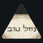 Jewish Mazel Tov Hebrew Good Luck Triangle Sticker<br><div class="desc">Jewish mazel tov sending Hebrew congratulations and good luck to your family and friends for Jewish holidays and special occasions.</div>