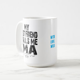 Jewish Mom IMA Best Friend love daughter son Mug