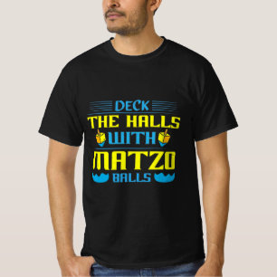 Jewish Slogan “Deck The Halls With Matzo Balls T-Shirt