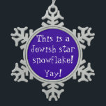 Jewish Star Snowflake Pewter Christmas Ornament<br><div class="desc">Whenever I see a six-pointed snowflake, I'm always amused someone made a Jewish symbol without realizing it, particularly if it's a combination of blue and white or silver, just like this!</div>