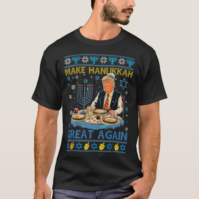 Jewish Ugly Make Hanukkah Great Again Funny Trump  T-Shirt (Front)