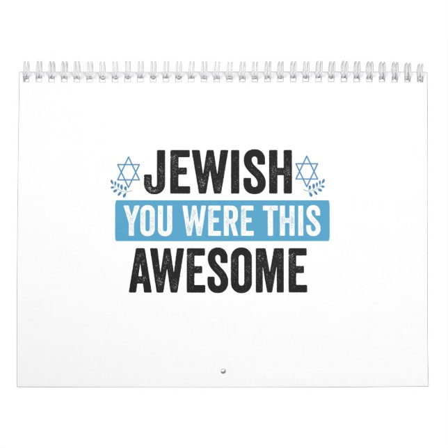 Jewish You Were This Awesome Funny Hanukkah Gift  Calendar (Cover)